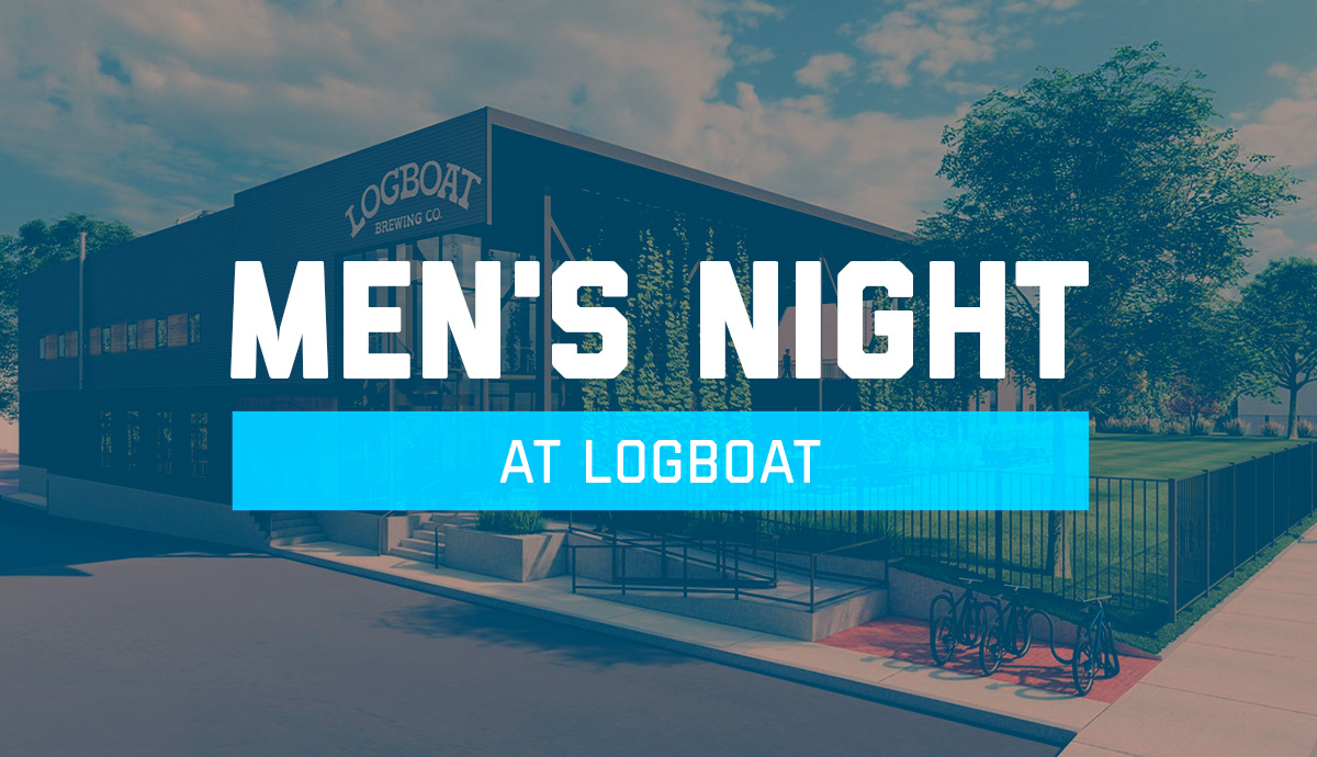 Men's Night at Logboat Brewery